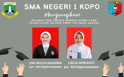 2 SISWA  SMA NEGERI 1 KOPO BERHASIL LOLOS SELEKSI PMDP POLTEKES BANTEN TAHUN 2024